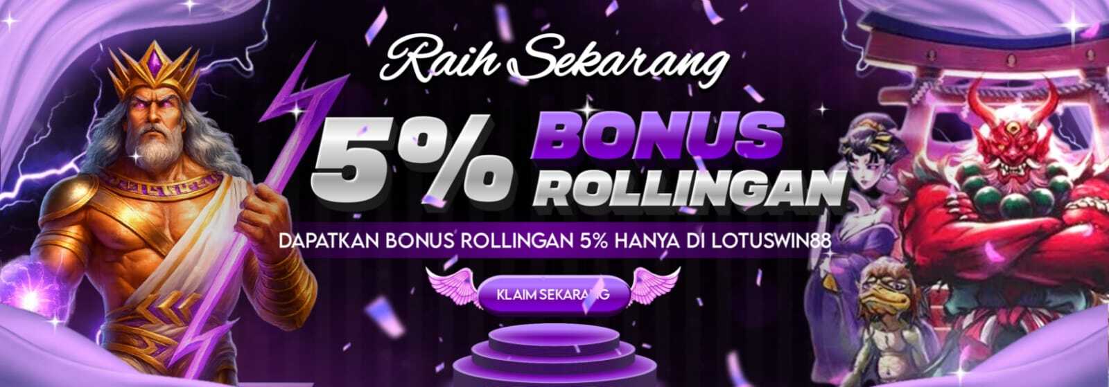 BONUS ROLLINGAN 5%